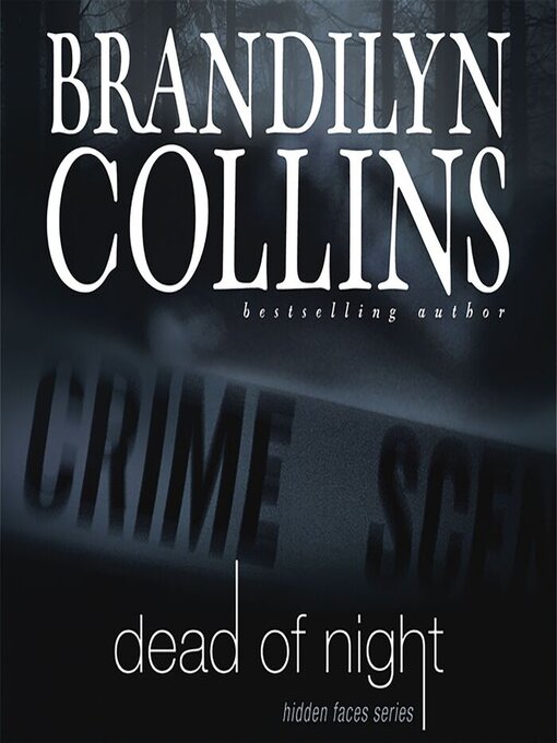 Title details for Dead of Night by Brandilyn Collins - Available